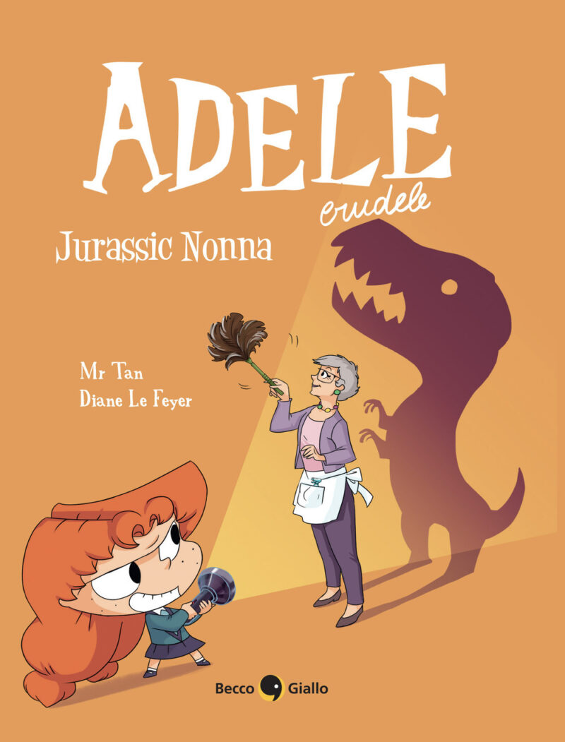 Adele crudele: Jurassic nonna